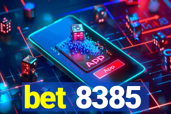 bet 8385